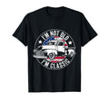 Im Not Old Im Funny Car T-Shirt - Minimalist Print for Adults - T-Shirt, Sweatshirt, Hoodie