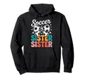Groovy Soccer Football Player Sister Hoodie - Custom Art Print Men Women - T-Shirt, Sweatshirt, Hoodie