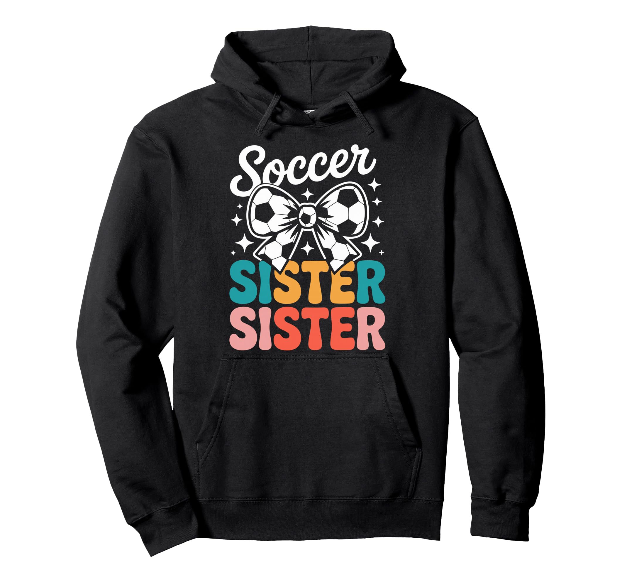 Groovy Soccer Football Player Sister Hoodie - Custom Art Print Men Women - T-Shirt, Sweatshirt, Hoodie