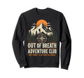 Out Breath Adventure Club Funny Sweatshirt - Trendy Graphic for Adults - T-Shirt, Sweatshirt, Hoodie
