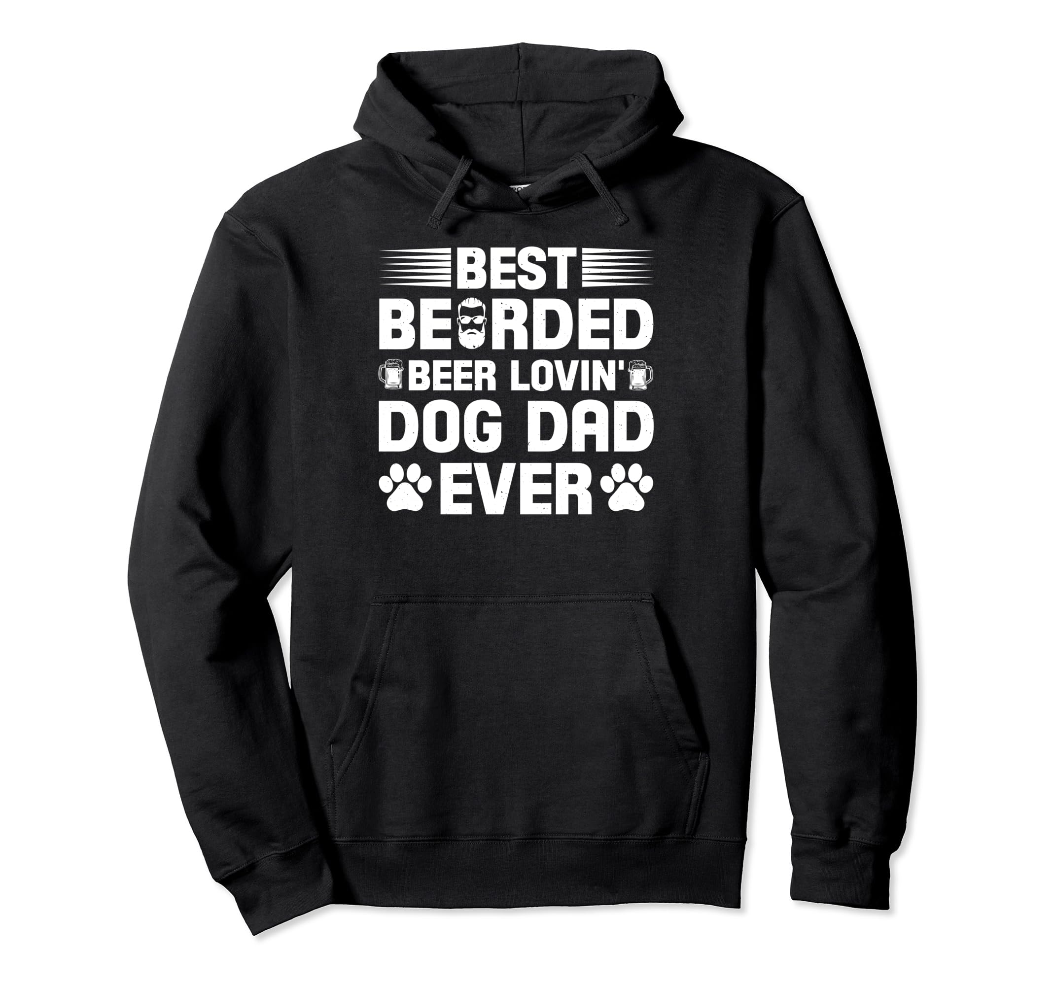 Best Bearded Beer Loving Dog Dad Ever Hoodie - Aesthetic Graphic Unisex - T-Shirt, Sweatshirt, Hoodie