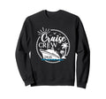 Cruise Crew 2026 Summer Vacation Sweatshirt - Novelty Apparel Unisex - T-Shirt, Sweatshirt, Hoodie