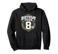 Birthday Team 8Th Birthday Soccer Hoodie - Aesthetic Graphic Men Women - T-Shirt, Sweatshirt, Hoodie