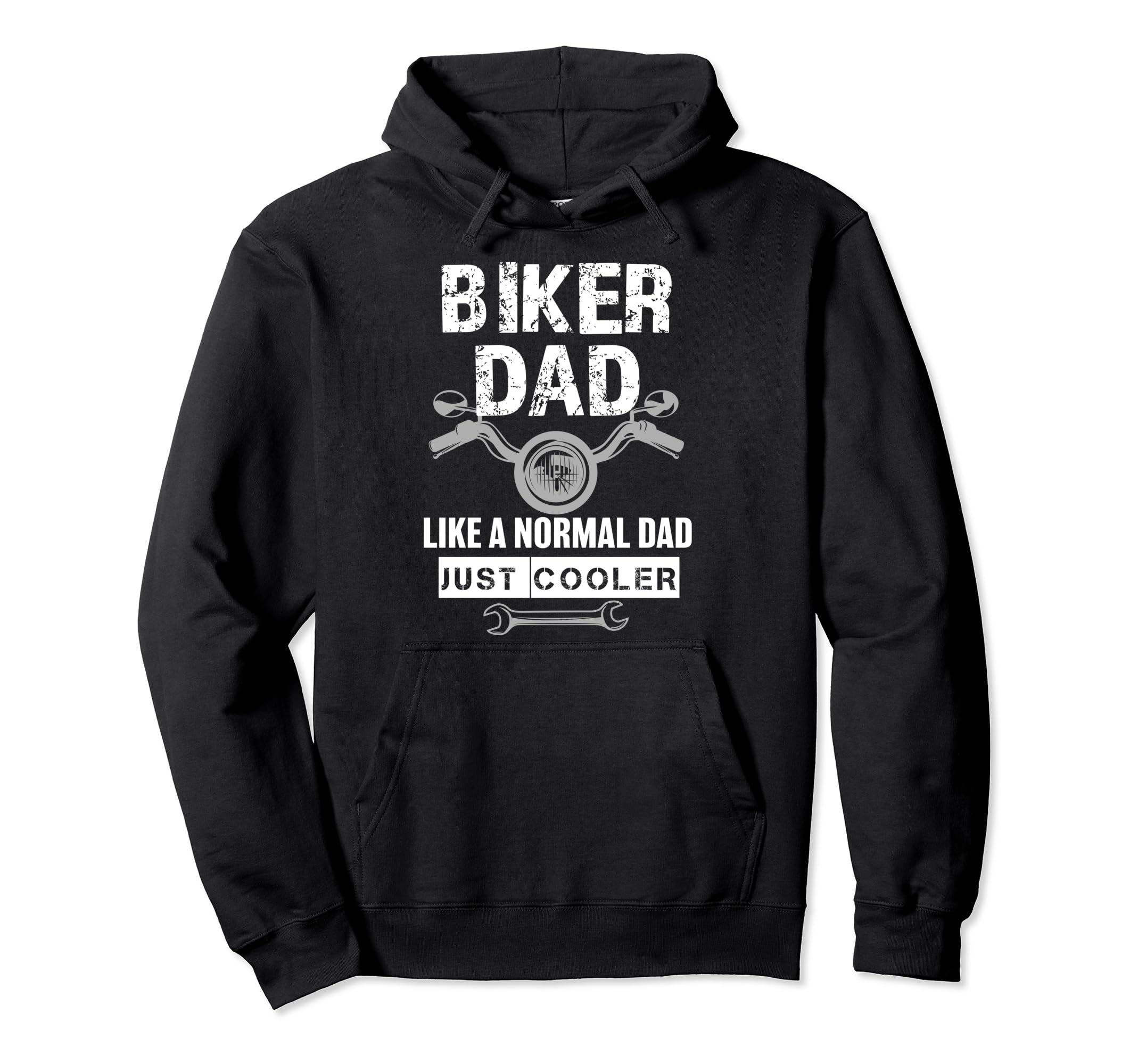 Biker Dad Like Normal Dad Just Cooler Hoodie - Novelty Apparel for Adults - T-Shirt, Sweatshirt, Hoodie