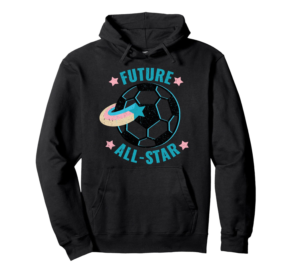 Future All Star Soccer Football Champ Hoodie - Unique Graphic for Adults - T-Shirt, Sweatshirt, Hoodie
