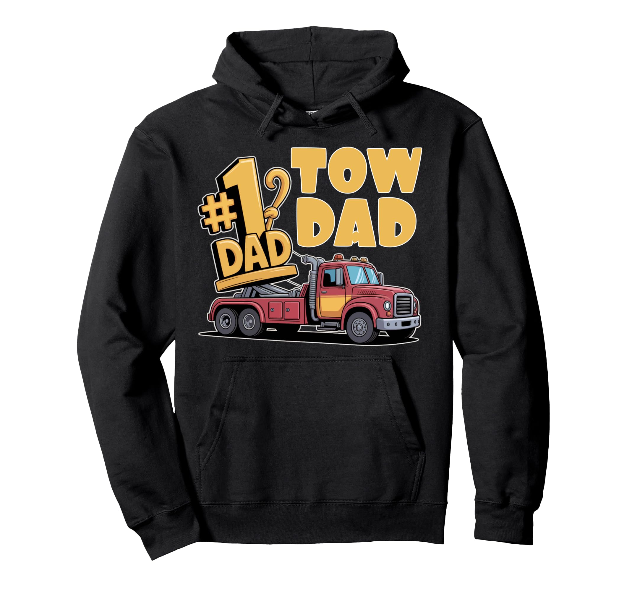 Truck Operator Dad Tow Trucker Hoodie - Fun Novelty Design for Adults - T-Shirt, Sweatshirt, Hoodie