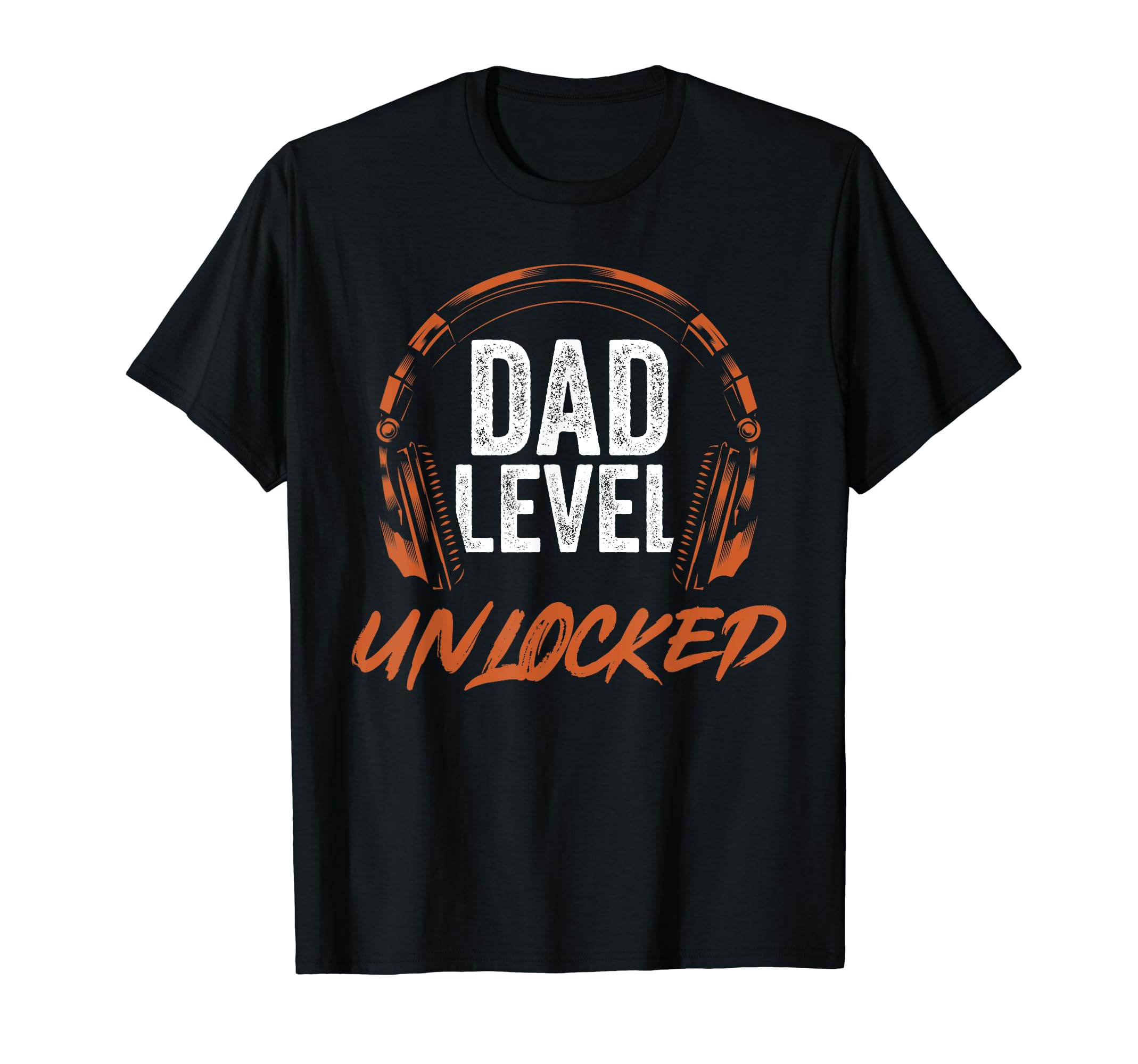 Video Game Fathers Day Dad Level T-Shirt - Custom Art Print Men Women - T-Shirt, Sweatshirt, Hoodie
