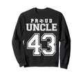 Number 43 Custom Proud Soccer Futbol Sweatshirt - Graphic Print Unisex - T-Shirt, Sweatshirt, Hoodie