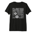 Im Just Here Hot Soccer Moms Funny Mom T-Shirt - Trendy Graphic Men Women - T-Shirt, Sweatshirt, Hoodie