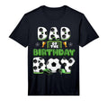 Dad And Mom Birthday Soccer Group T-Shirt - Casual Everyday Wear Unisex - T-Shirt, Sweatshirt, Hoodie