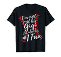 Im Not Just His Gigi Im His Number T-Shirt - Aesthetic Graphic Men Women - T-Shirt, Sweatshirt, Hoodie
