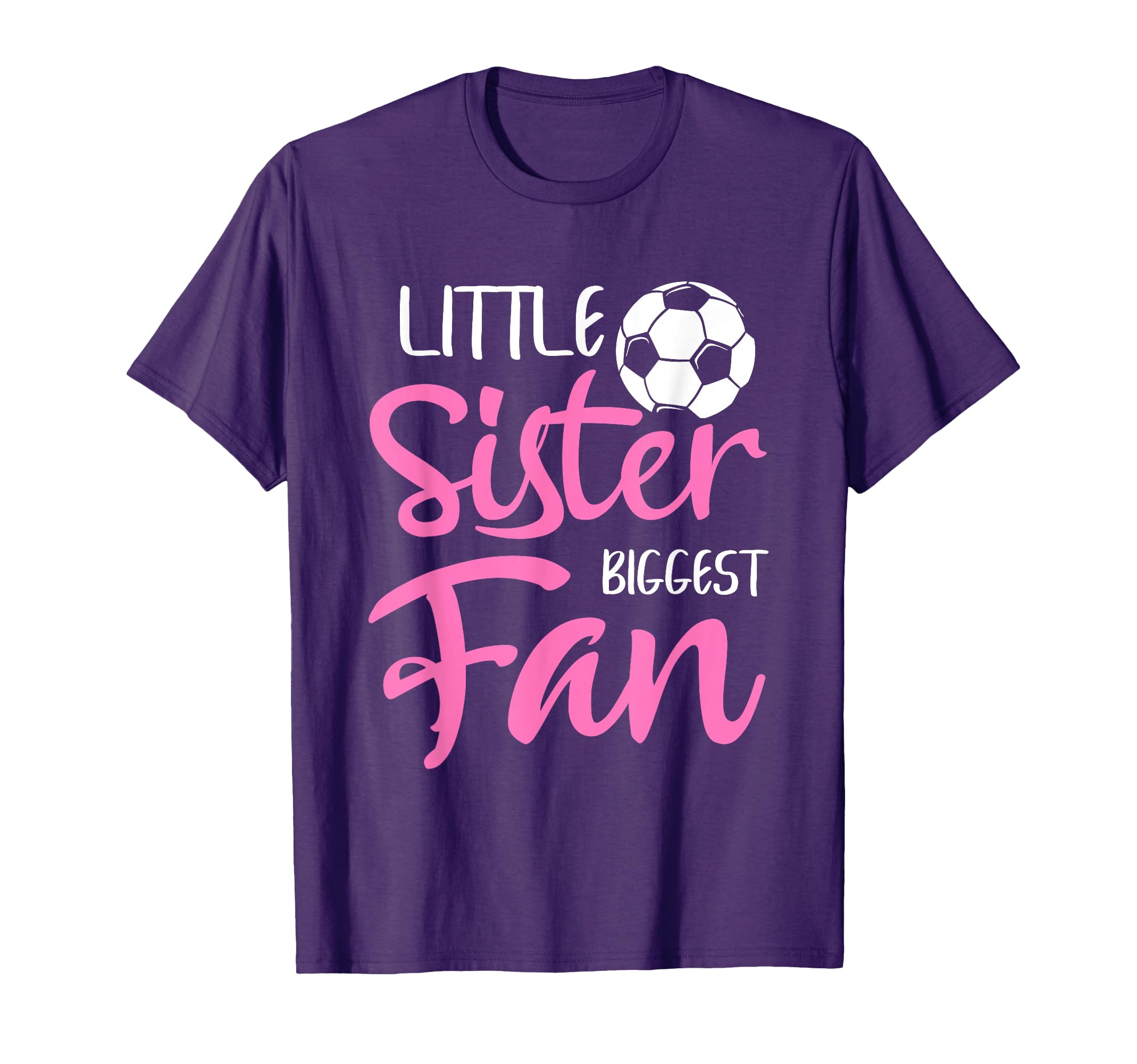 Little Sister Biggest Fan Soccer T-Shirt - Unique Graphic Men Women - T-Shirt, Sweatshirt, Hoodie