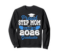 Super Proud Step Mom 2026 Graduate Sweatshirt - Unique Graphic Men Women - T-Shirt, Sweatshirt, Hoodie