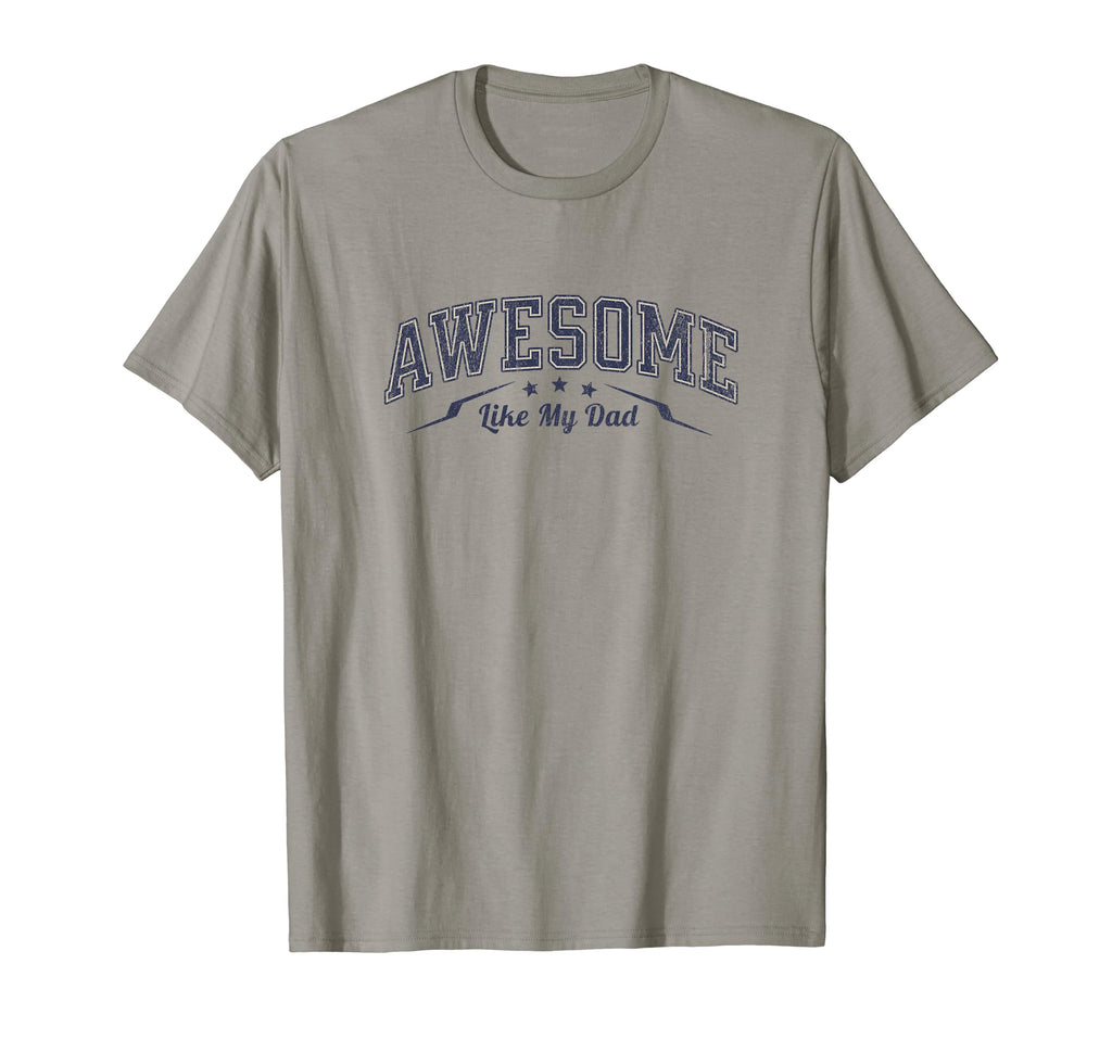 Awesome Like My Dad Son Daughter T-Shirt - Minimalist Print Men Women - T-Shirt, Sweatshirt, Hoodie