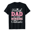 Proud Dad 2026 Nursing Graduate T-Shirt - Casual Everyday Wear for Adults - T-Shirt, Sweatshirt, Hoodie
