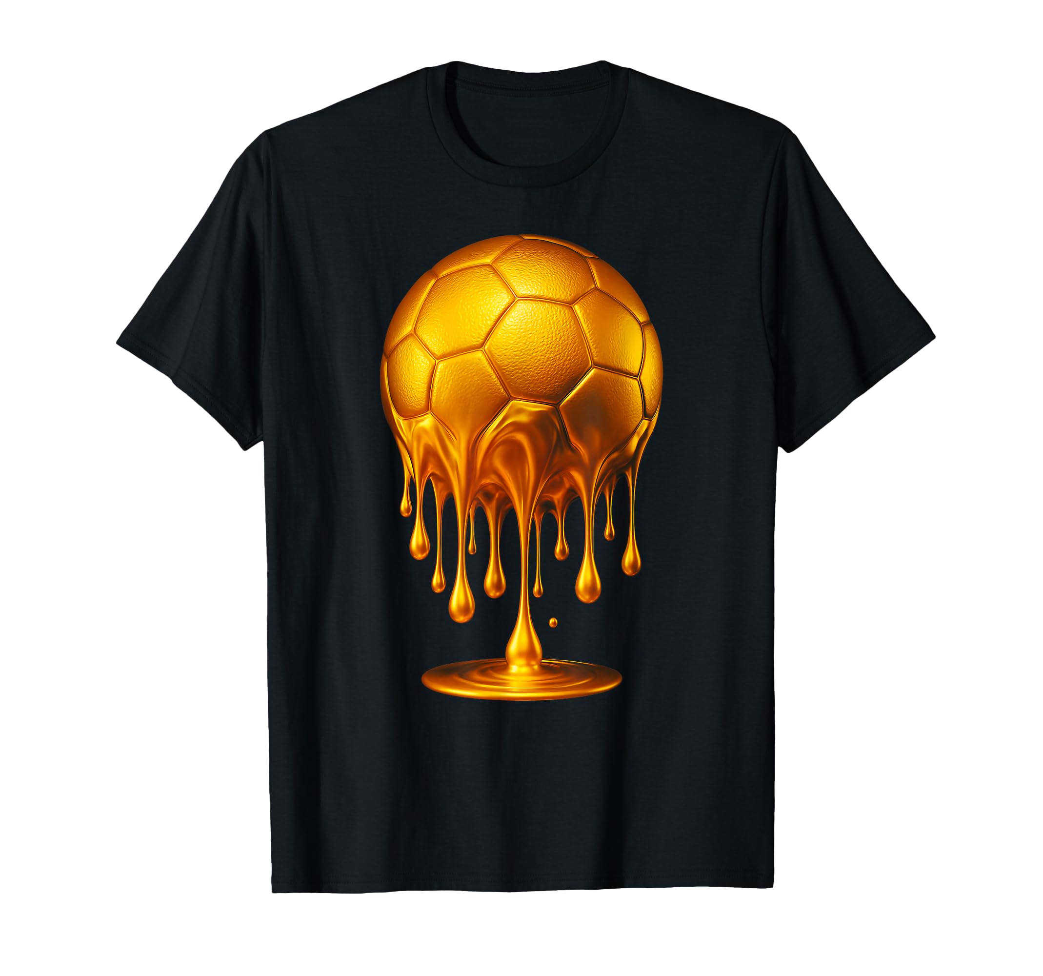 Gold Soccer Ball Dripping Gold Soccer T-Shirt - Graphic Print for Adults - T-Shirt, Sweatshirt, Hoodie