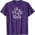 Inspirational Thy Will Be Done Faith Family - Adult & Kids T-Shirts, Sweatshirts & Hoodies apparel design preview 1