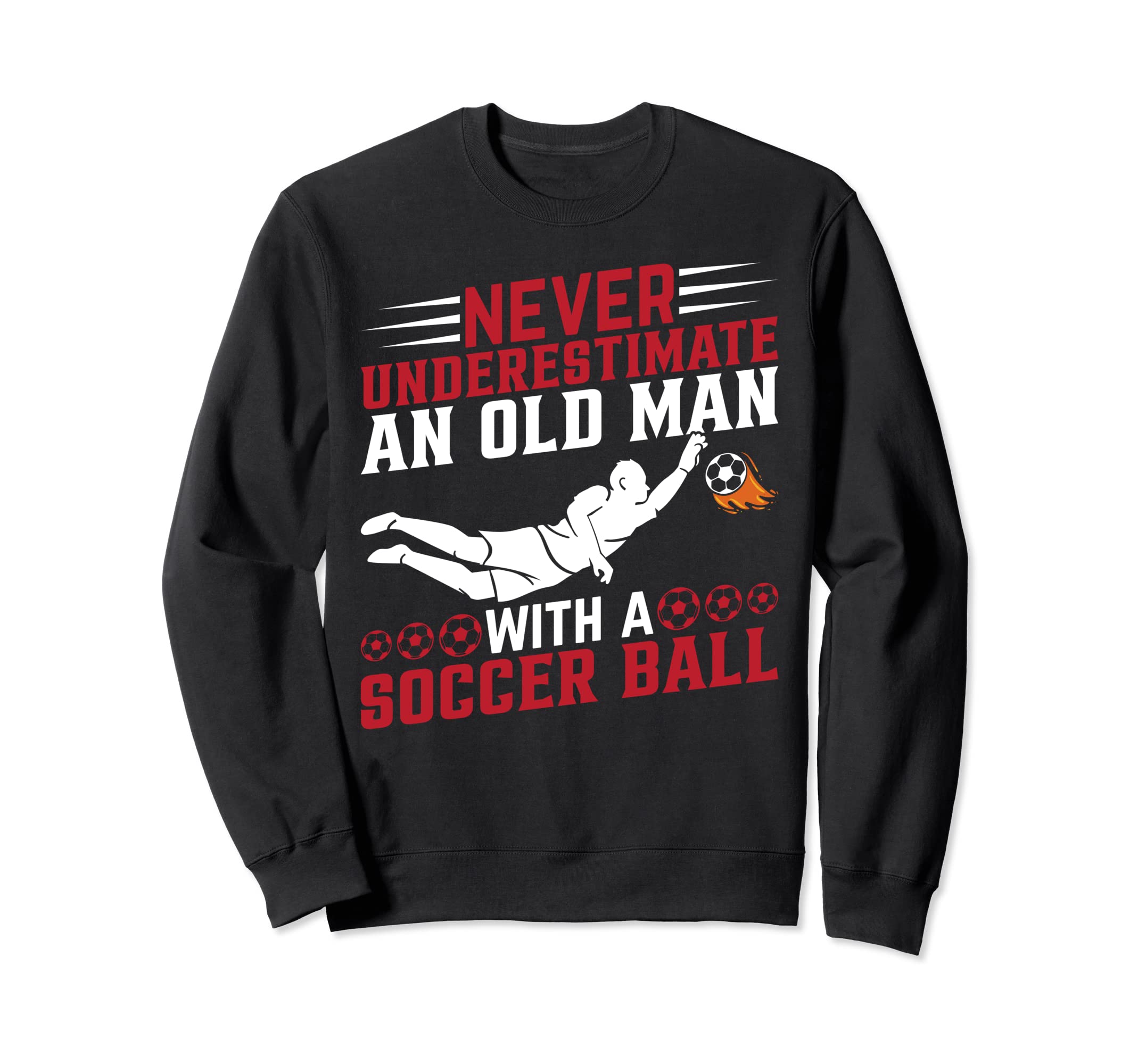 Soccer Player Grandpa Soccer Lover Sweatshirt - Novelty Apparel Unisex - T-Shirt, Sweatshirt, Hoodie