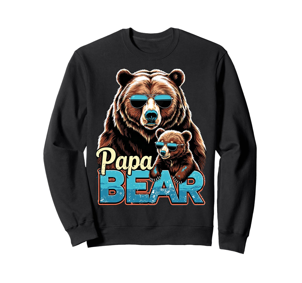 Papa Bear Husband Father Family Sweatshirt - Trendy Graphic for Adults - T-Shirt, Sweatshirt, Hoodie