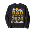 Proud Dad Class 2024 Graduate Senior 24 Sweatshirt - Trendy Graphic Unisex - T-Shirt, Sweatshirt, Hoodie