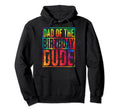 Dad Birthday Dude Tie Dye Bday Party Hoodie - Unique Graphic for Adults - T-Shirt, Sweatshirt, Hoodie