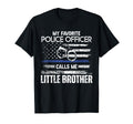 My Favorite Police Officer Calls Me Little T-Shirt - Unique Graphic Unisex - T-Shirt, Sweatshirt, Hoodie