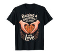 Raising Basketball Player Love Mom Dad T-Shirt - Unique Graphic for Adults - T-Shirt, Sweatshirt, Hoodie