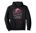 Dad Father Favorite Daughter Gave Me This Hoodie - Unique Graphic Men Women - T-Shirt, Sweatshirt, Hoodie