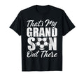 Thats My Grandson Out There Soccer Heart T-Shirt - Graphic Print Men Women - T-Shirt, Sweatshirt, Hoodie