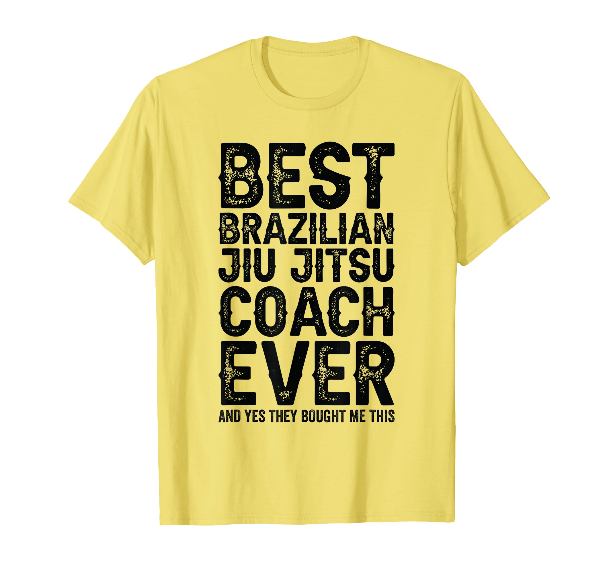 Best Coach Ever And Bought Me This Jiu T-Shirt - Minimalist Print Unisex - T-Shirt, Sweatshirt, Hoodie