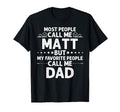 Matt Gift Name Funny Fathers Day T-Shirt - Custom Art Print Men Women - T-Shirt, Sweatshirt, Hoodie