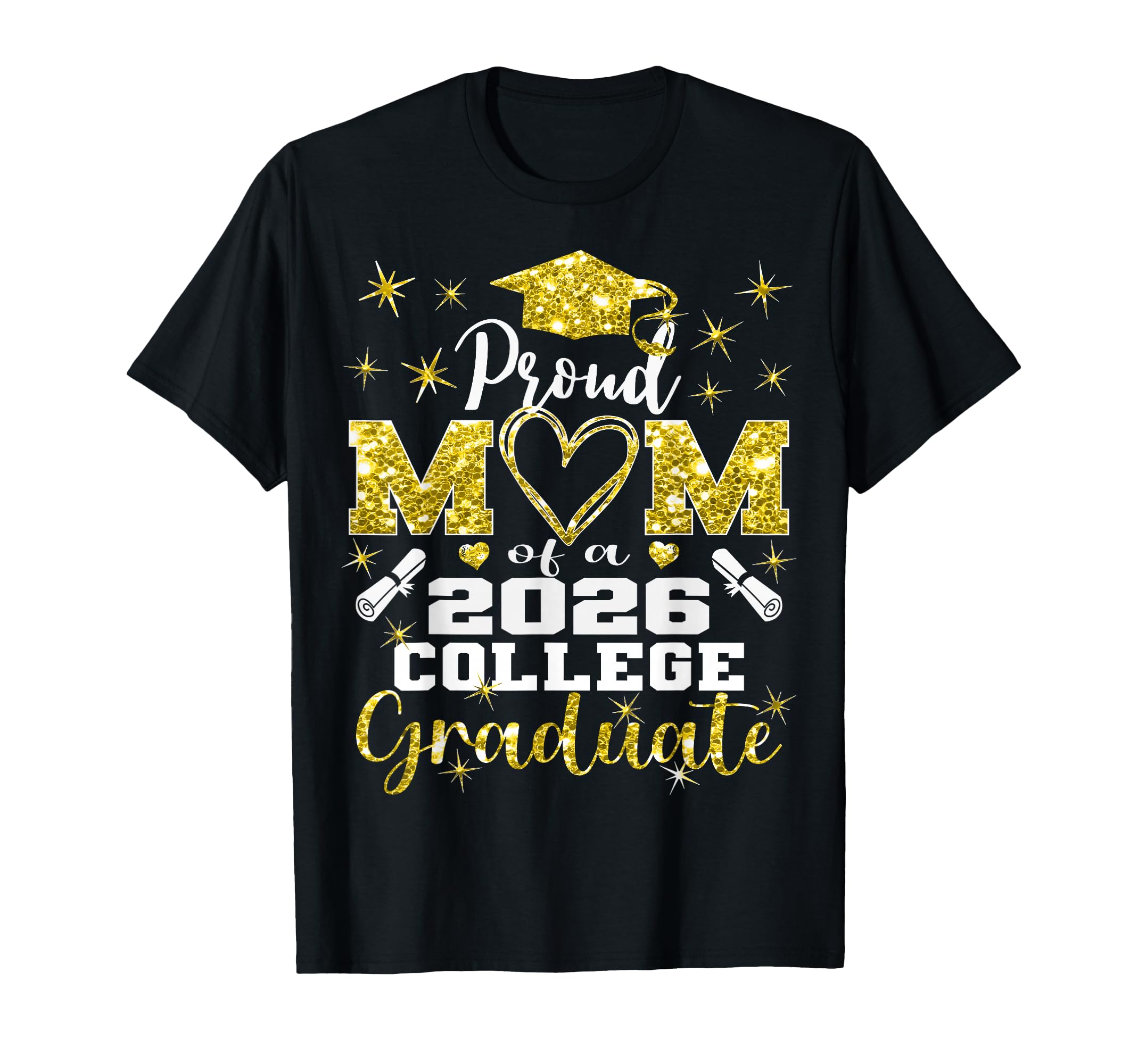 Proud Mom 2026 College Graduate Family T-Shirt - Fun Novelty Design Unisex - T-Shirt, Sweatshirt, Hoodie
