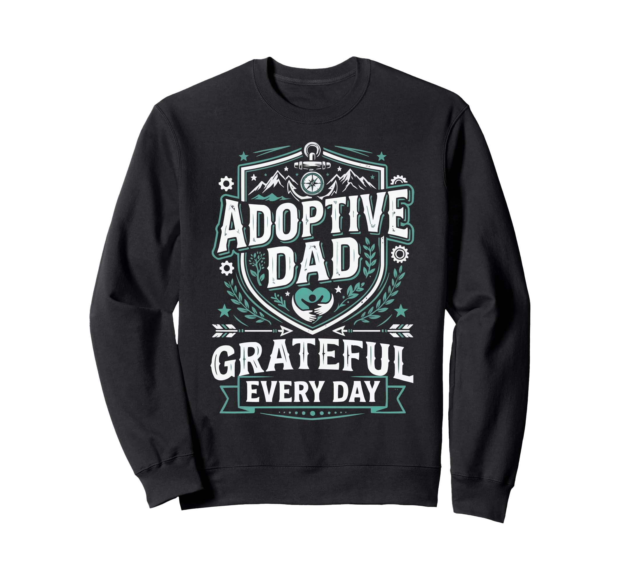Adoptive Dad Adoption Fathers Day Sweatshirt - Trendy Graphic Unisex - T-Shirt, Sweatshirt, Hoodie