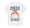 Chess Dad Like Regular Dad But T-Shirt - Minimalist Print for Adults - T-Shirt, Sweatshirt, Hoodie
