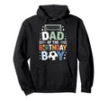 Dad Birthday Soccer Family Hoodie - Casual Everyday Wear Men Women - T-Shirt, Sweatshirt, Hoodie