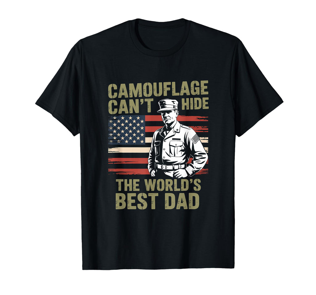 Camouflage Cant Hide Worlds Best Dad T-Shirt - Graphic Print Unisex - T-Shirt, Sweatshirt, Hoodie