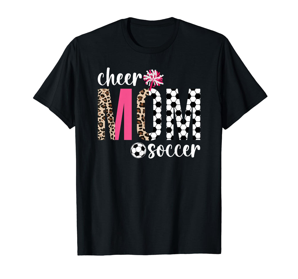 Cheer And Soccer Mom Leopard Soccer T-Shirt - Trendy Graphic Unisex - T-Shirt, Sweatshirt, Hoodie