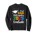 Proud Dad Kindergarten 2025 Sweatshirt - Custom Art Print Men Women - T-Shirt, Sweatshirt, Hoodie