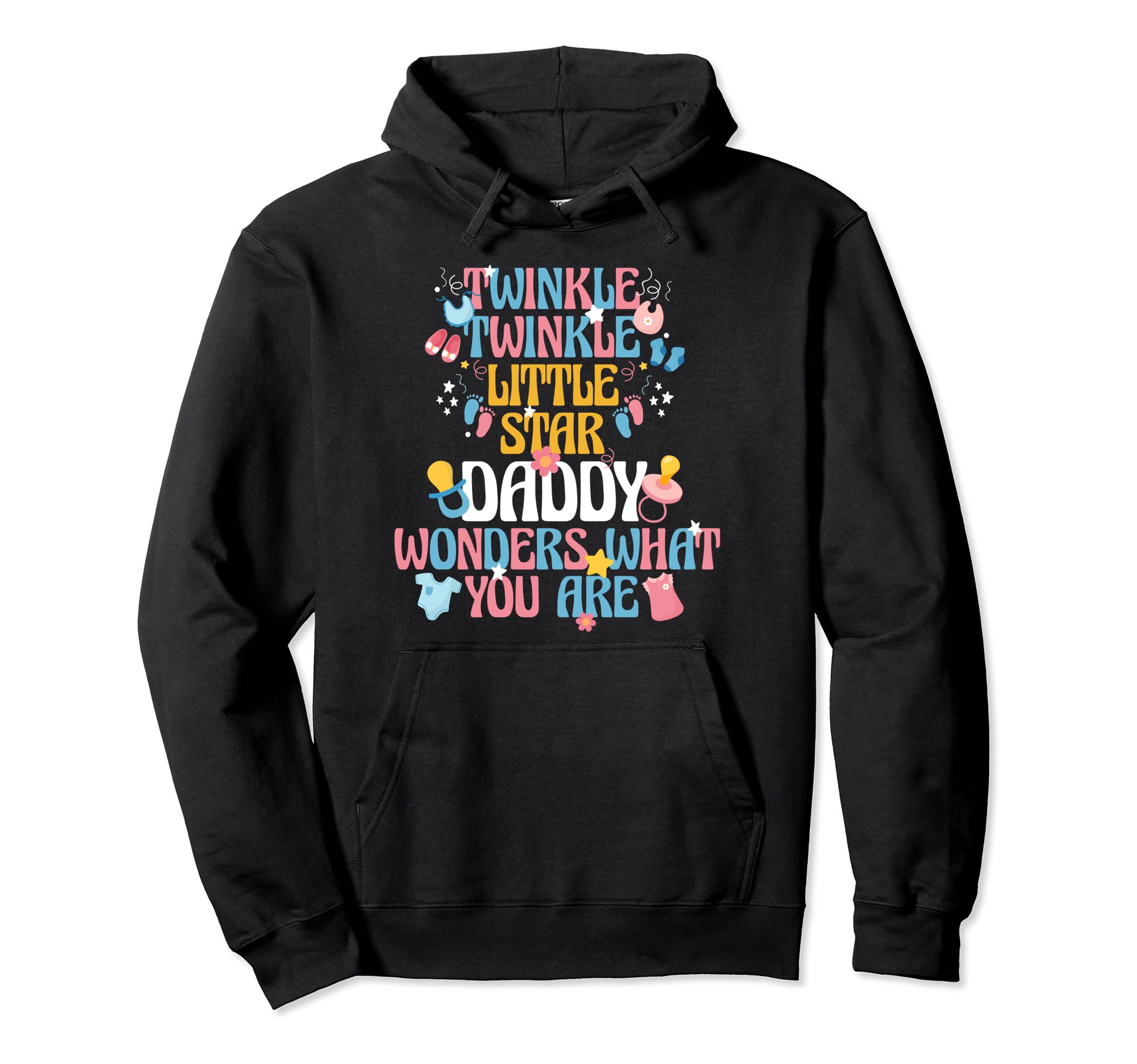 Twinkle Twinkle Little Star Gender Hoodie - Fun Novelty Design for Adults - T-Shirt, Sweatshirt, Hoodie