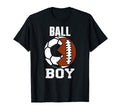 Ball Funny Soccer Football T-Shirt - Fun Novelty Design Unisex - T-Shirt, Sweatshirt, Hoodie