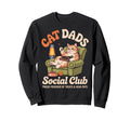 Cat Dads Social Club Funny Cat Dad Sweatshirt - Novelty Apparel for Adults - T-Shirt, Sweatshirt, Hoodie