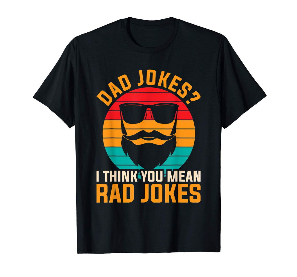 Mens Rad Jokes Cringe Puns Humorous T-Shirt - Novelty Apparel Men Women - T-Shirt, Sweatshirt, Hoodie