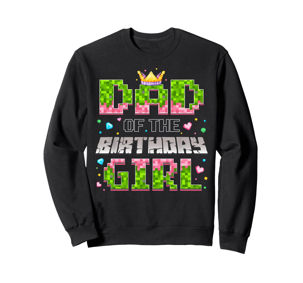 Dad Birthday Game Pixel Number Sweatshirt - Fun Novelty Design Unisex - T-Shirt, Sweatshirt, Hoodie