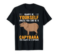 Capybara Funny Rodent Capybara T-Shirt - Novelty Apparel Men Women - T-Shirt, Sweatshirt, Hoodie