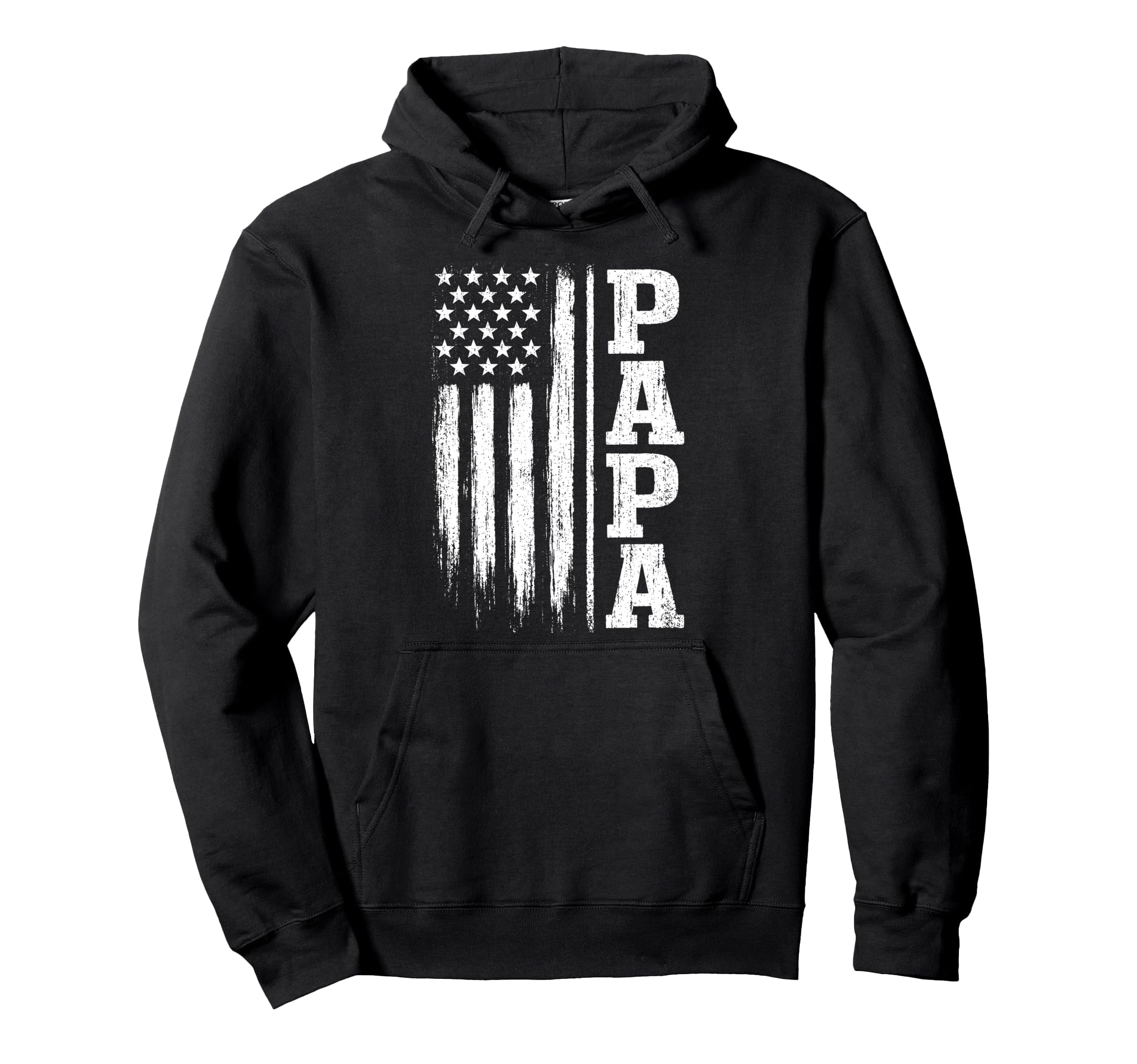 Papa American Flag Fathers Day 4Th July Hoodie - Trendy Graphic for Adults - T-Shirt, Sweatshirt, Hoodie