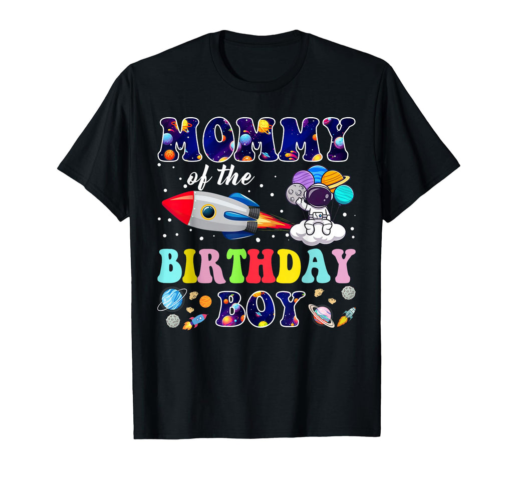 Mommy Birthday Space Astronaut Birthday T-Shirt - Minimalist Print Unisex - T-Shirt, Sweatshirt, Hoodie