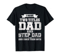 I Have Two Titles Dad And Step Dad T-Shirt - Unique Graphic Men Women - T-Shirt, Sweatshirt, Hoodie