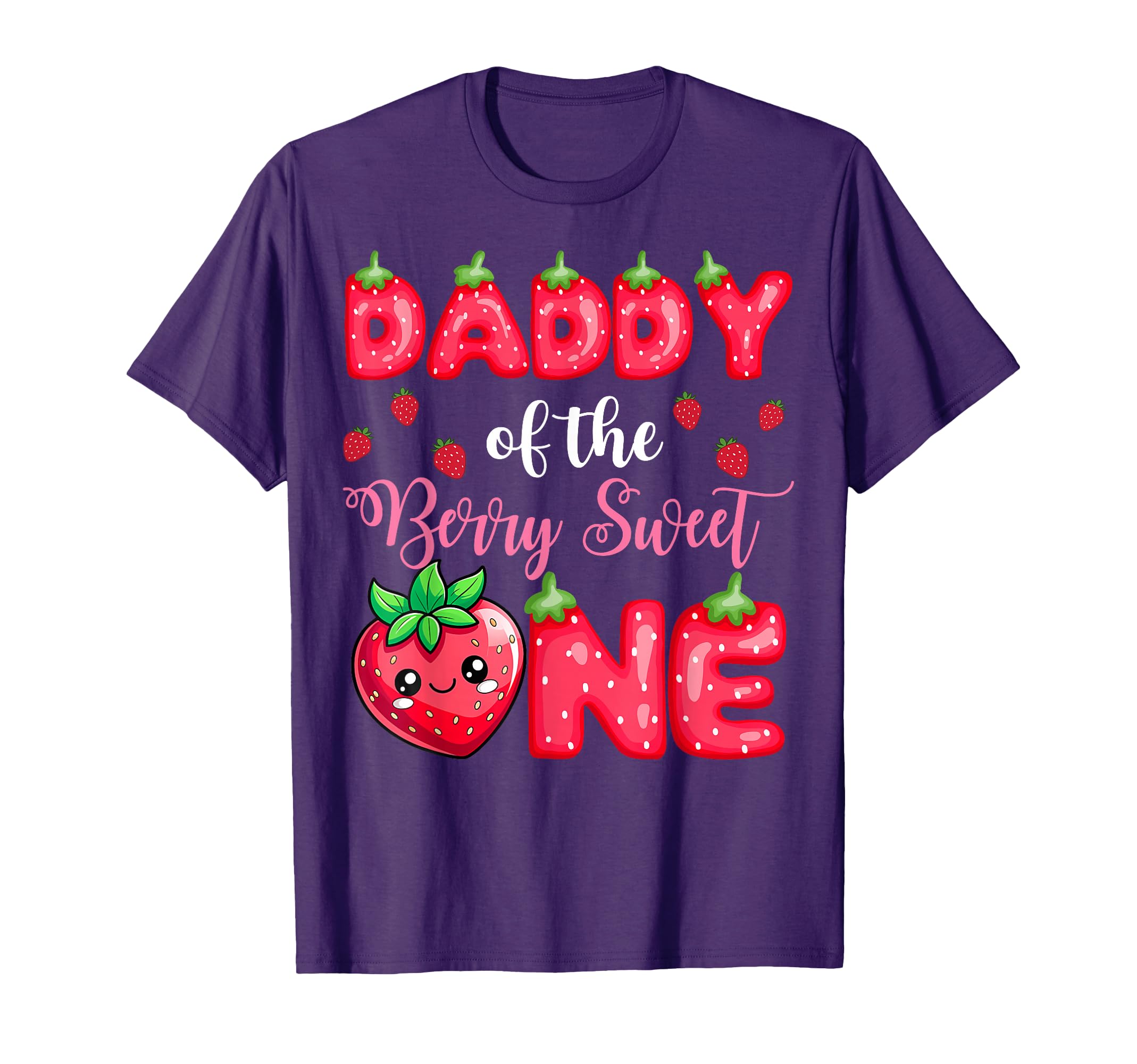 Daddy Berry Sweet One 1St T-Shirt - Casual Everyday Wear Men Women - T-Shirt, Sweatshirt, Hoodie