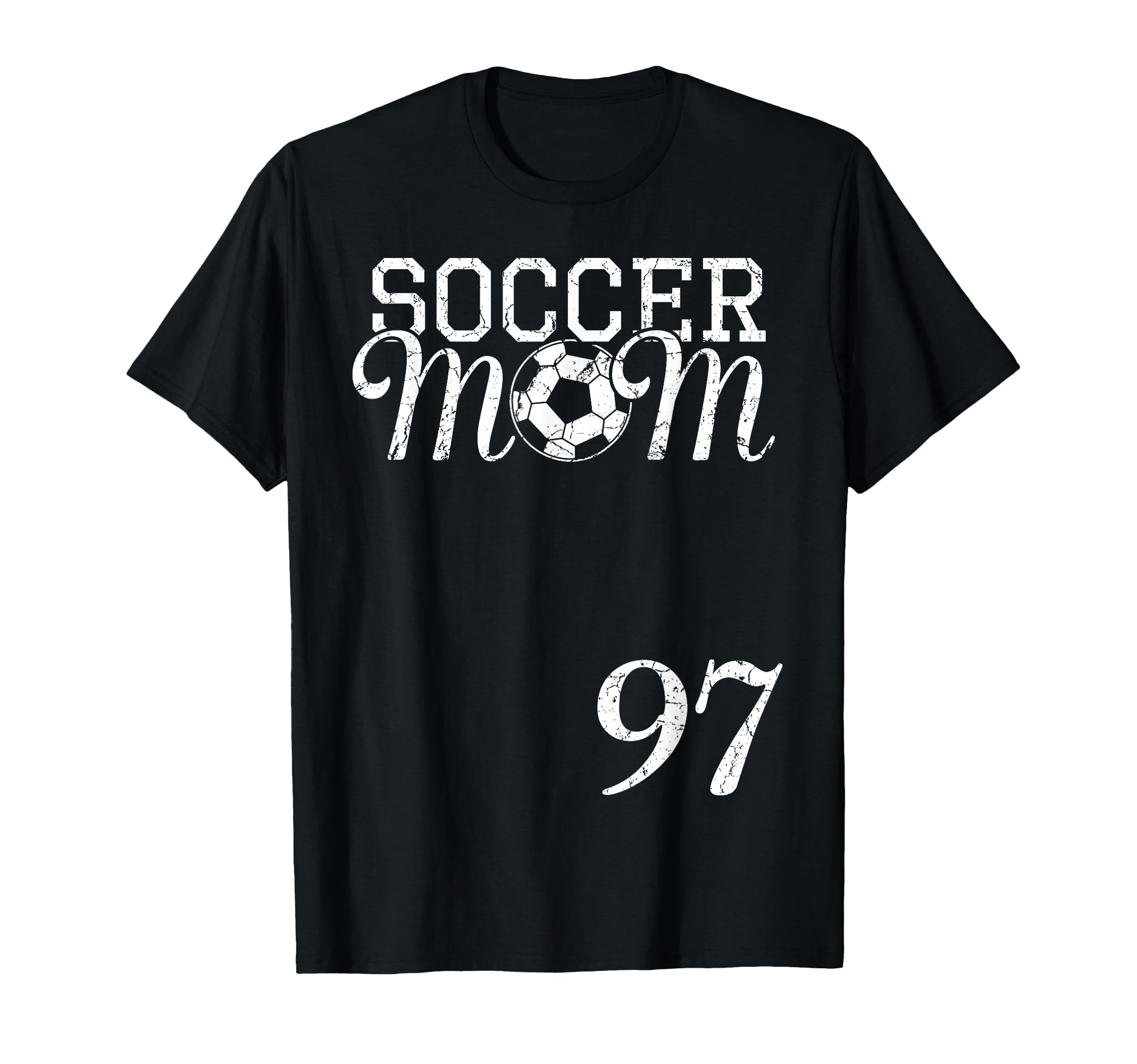 Soccer Mom Jersey Number 97 T-Shirt - Casual Everyday Wear Men Women - T-Shirt, Sweatshirt, Hoodie