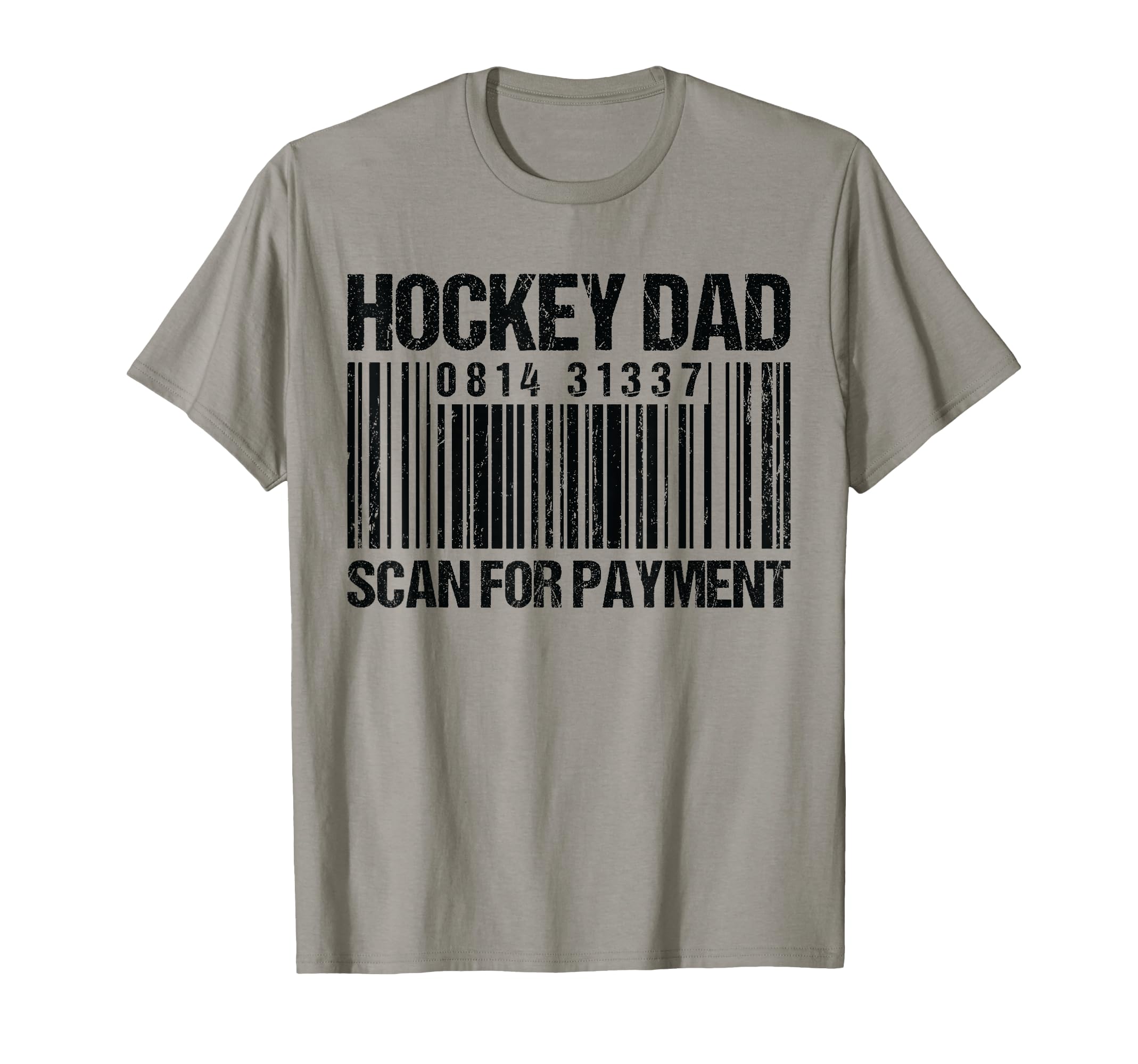 Hockey Dad Scan Payment Barcode T-Shirt - Aesthetic Graphic for Adults - T-Shirt, Sweatshirt, Hoodie